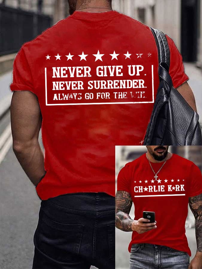 Never Give Up, Never Surrender, Always Pursue Victory Men'S Printed Short-Sleeved T-Shirt