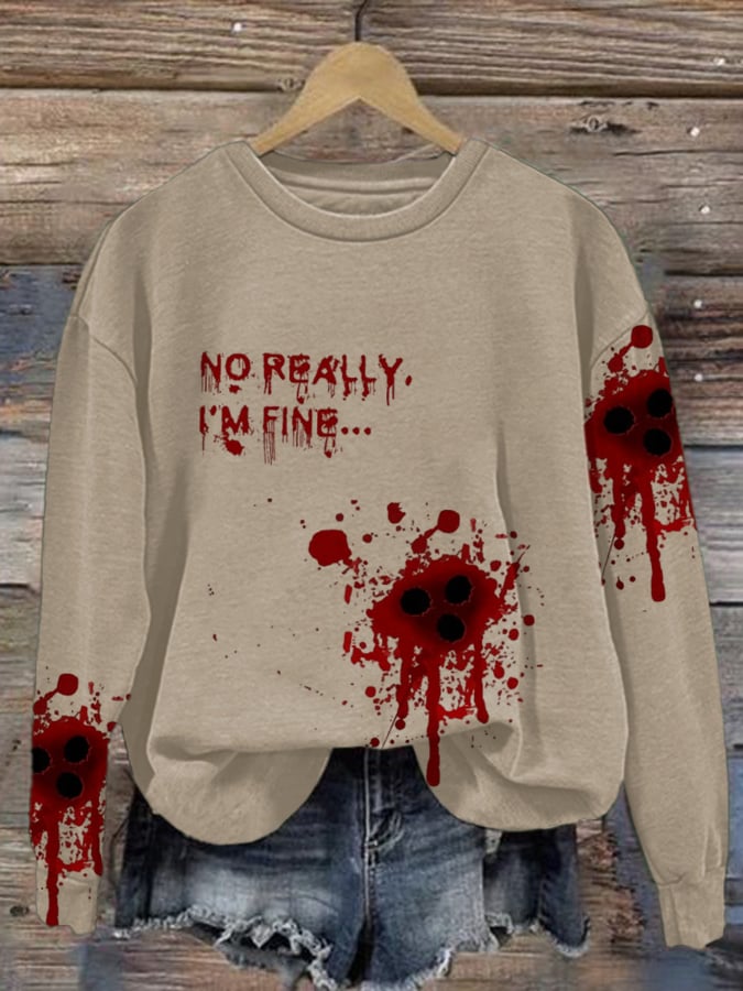 Women'S No Really I'm Fine Print Sweatshirt