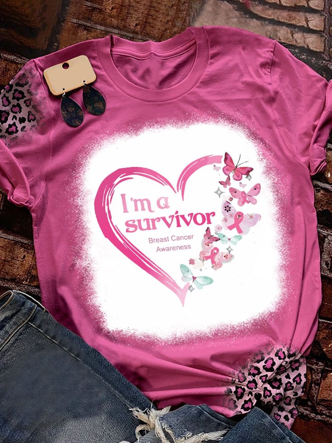 I'm A Survivor And Cancer Awareness Print T-Shirt