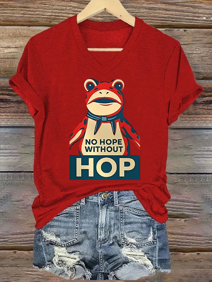 V-neck Women's no hope without hop  Printed Casual T-Shirt