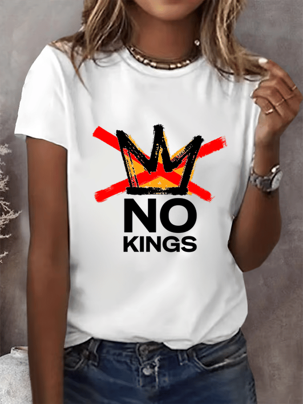 Women's  America has No Kings Printed Casual T-Shirt