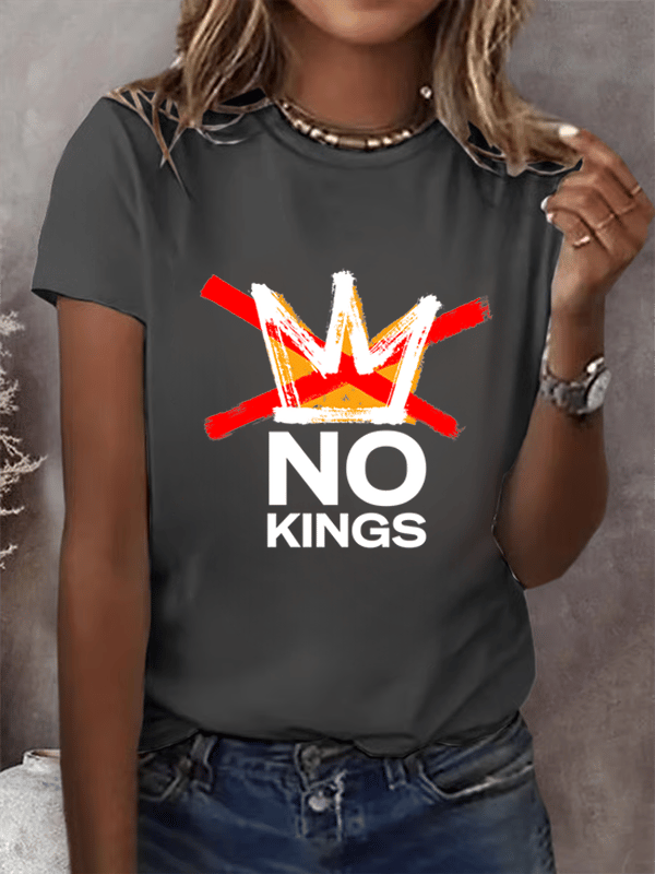 Women's  America has No Kings Printed Casual T-Shirt