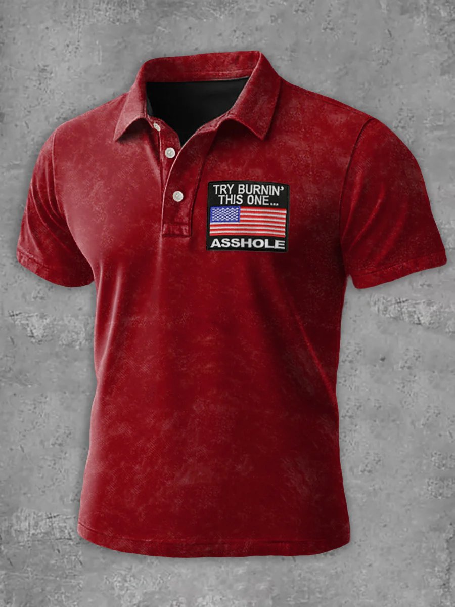 Men's TRY BURNIN THIS ONE... ASSHOLE Print Comfort Polo Shirt