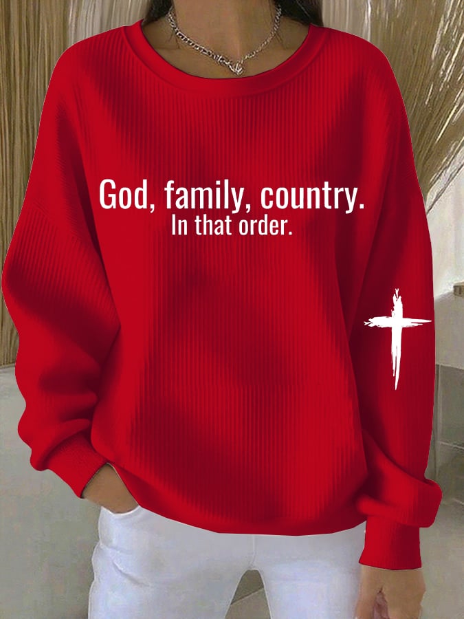 God  Family  Country In That Order