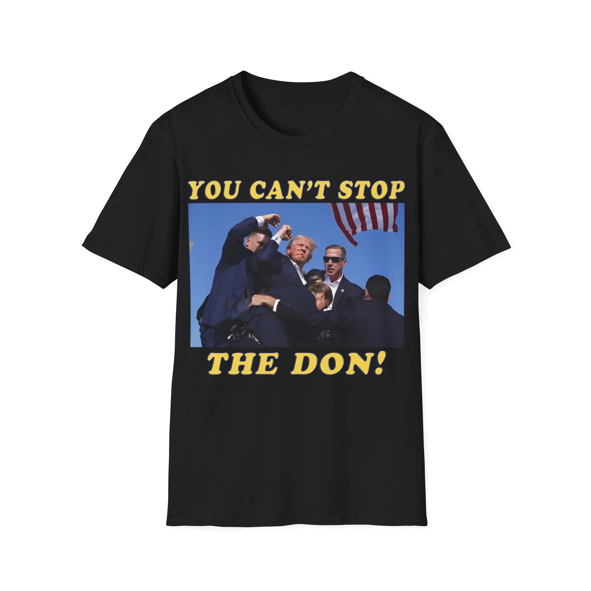 You Can’t Stop The Don Shirt
